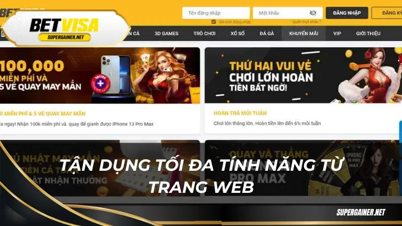đăng nhập Betvisa Tận dụng tối đa tính năng từ trang web